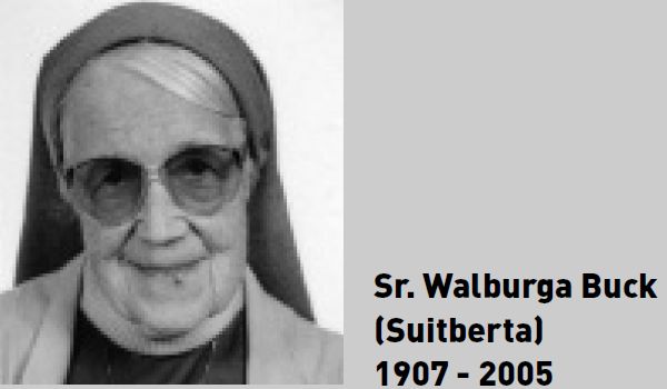 Schwester Walburga Buck (Suitberta)