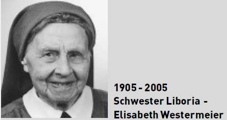 Schwester Liboria - Elisabeth Westermeier